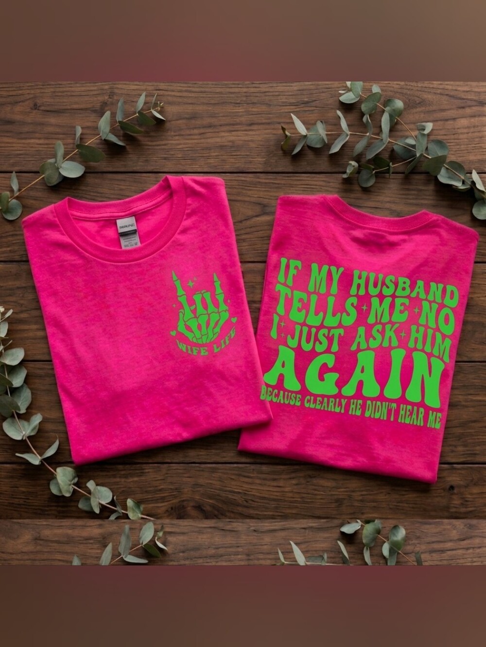 Wife shirt cute retro humor funny married popular wifey life Pink Green